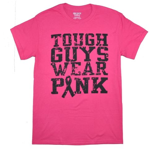 Breast Cancer Tough Guys Wear Pink Safety Bright Pink T-Shirt