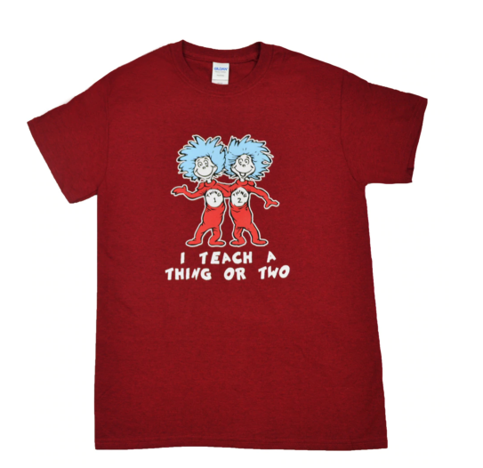 I Teach a Thing or 2 Teacher Antique Cherry Red T-Shirt